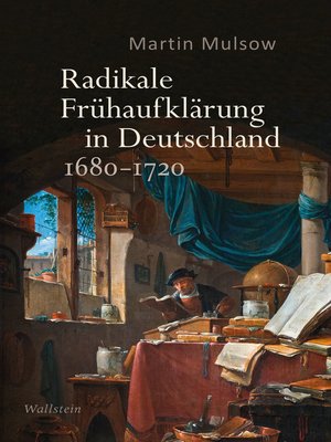 cover image of Radikale Frühaufklärung in Deutschland 1680–1720